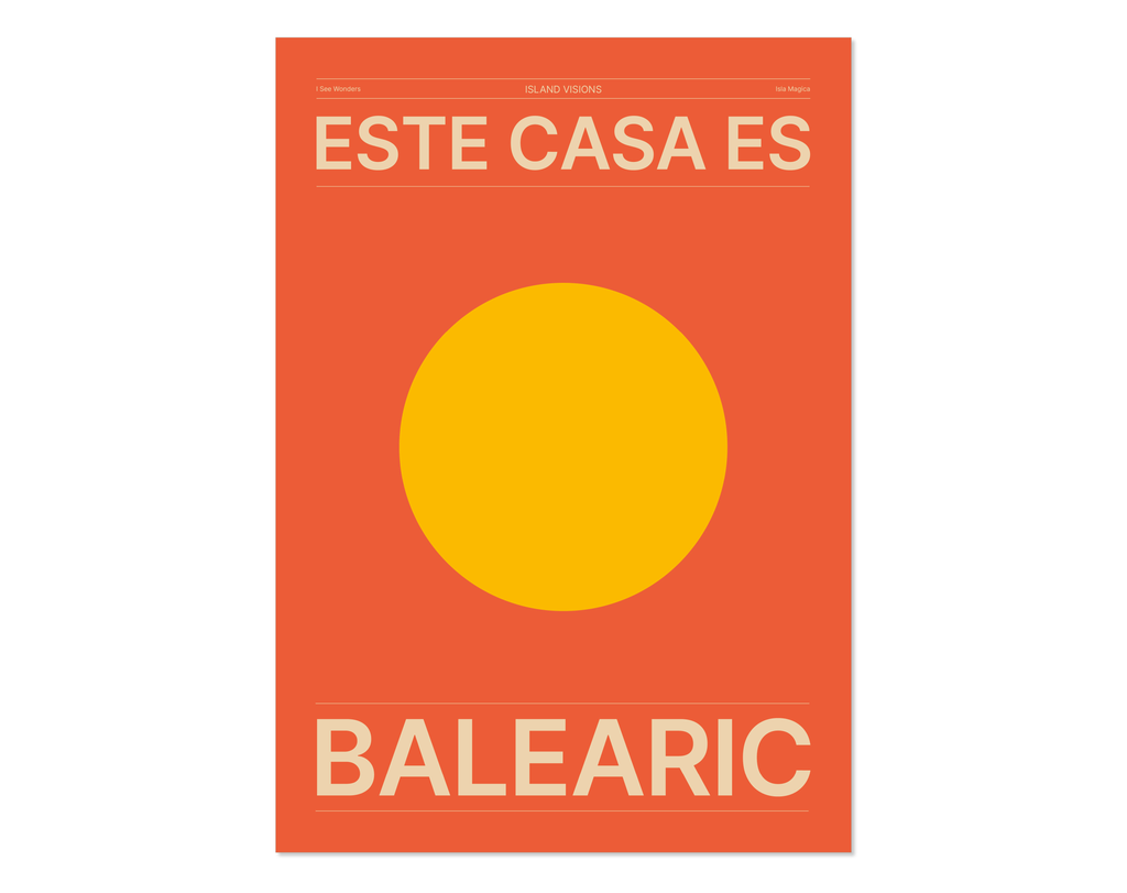 Minimal style Ibiza typography art print which says Esta casa es balearic / this house is Balearic.